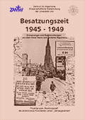 Bild zur Zeitzeugenarbeit: Besatzugszeit