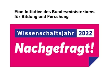 Nachgefragt! Das Motto des Wissenschaftsjahres 2022
