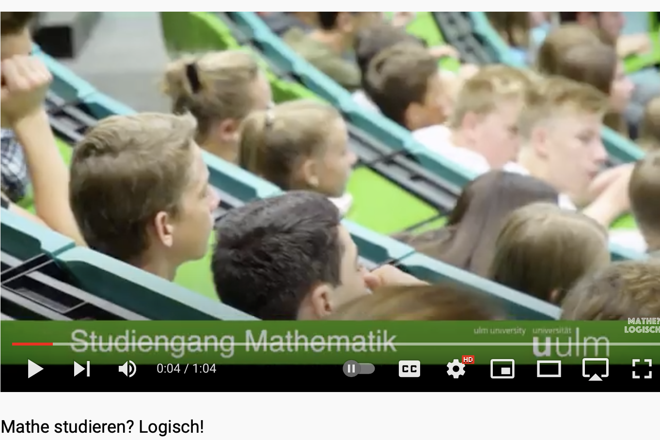 Youtubefilm Mathematik studieren in Ulm aus dem Kanal Mathe_logisch