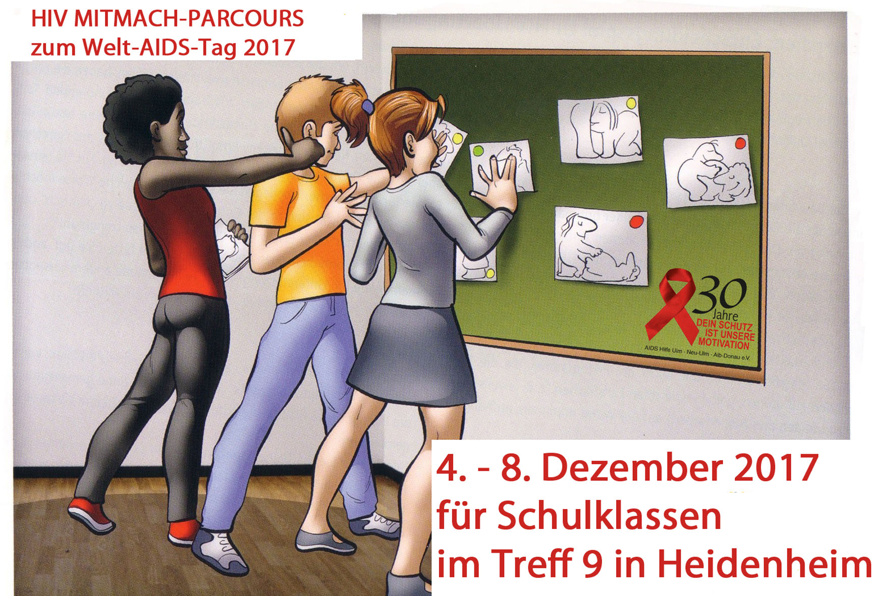 Werbeplakat für den HIV und AIDS Workshop in der Schule