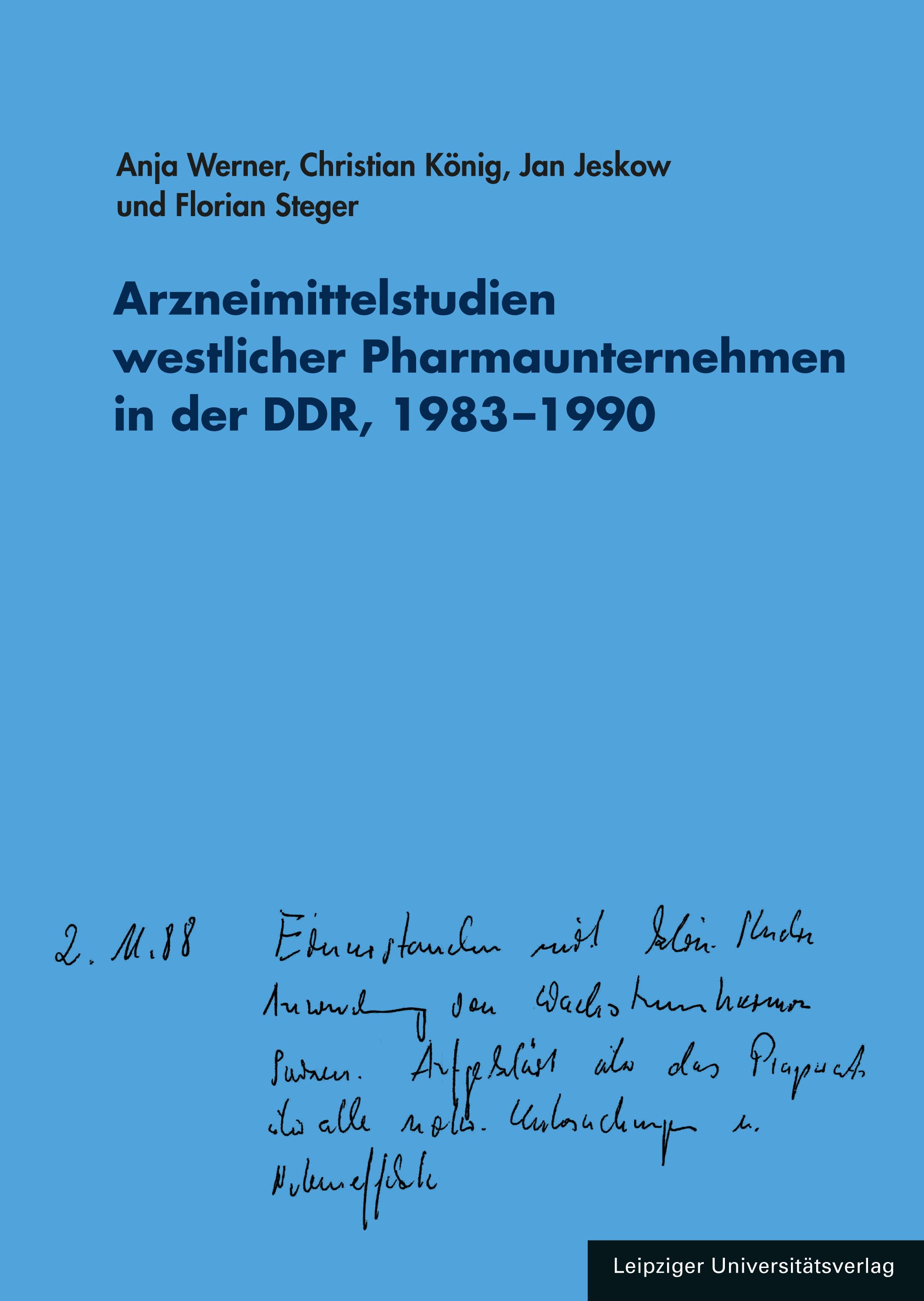Cover Drug studies of the western pharmaceutical companies in the German Democratic Republic